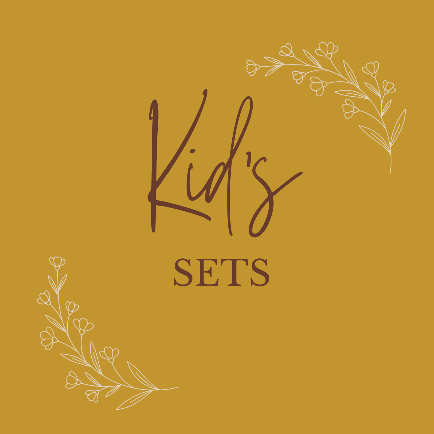 Kid's Sets